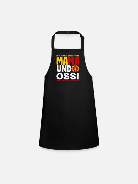 Mama Ossi Spruch Rocke Les deux RDA Stolz - Tablier Enfant - noir - Devant