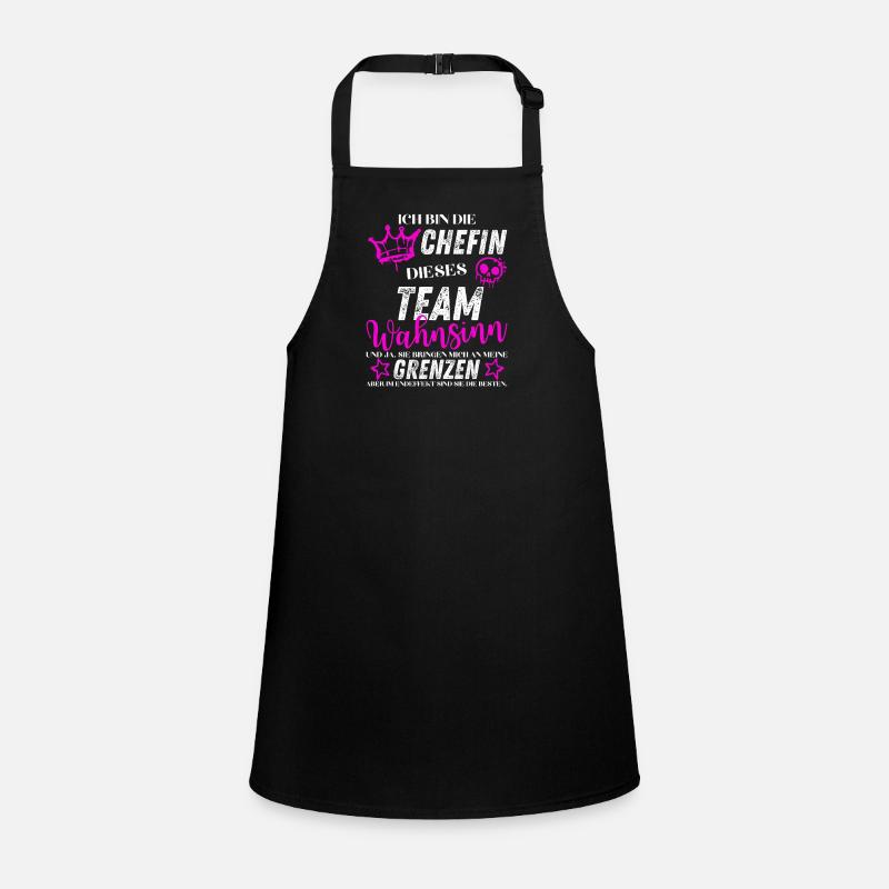 Chefin dieses Team Wahnsinn Schürze für Kinder