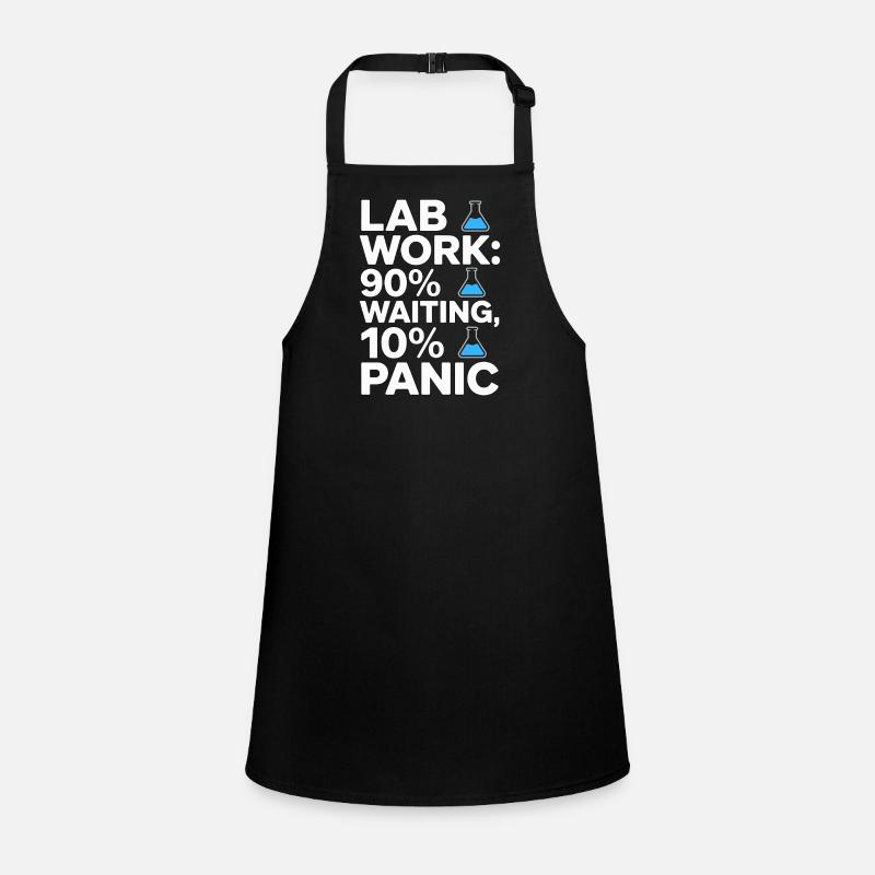 Lab Work 90% Waiting 10% Panic Clinical Lab Schürze für Kinder