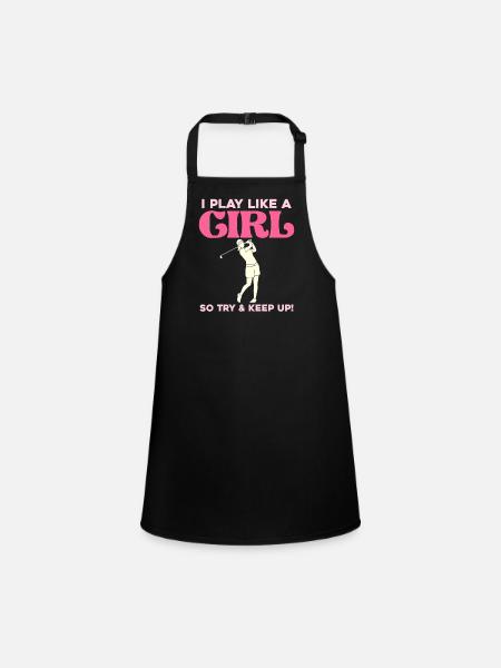 I play golf like a girl - Children's Apron - black - Front