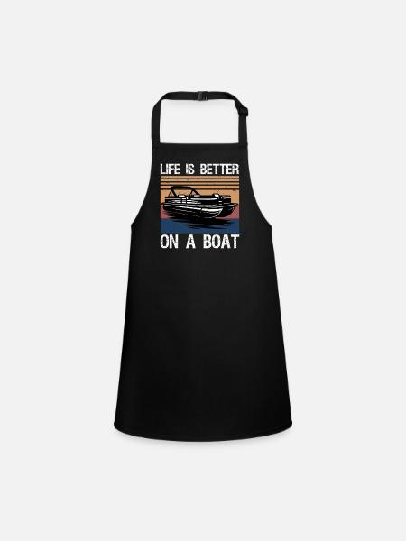 Boating Boat Captain Life is better on a boat - Children's Apron - black - Front
