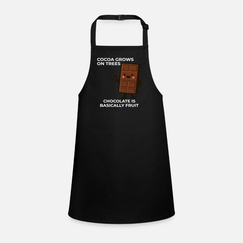 Chocolate is fruit – cocoa humor saying Children's Apron