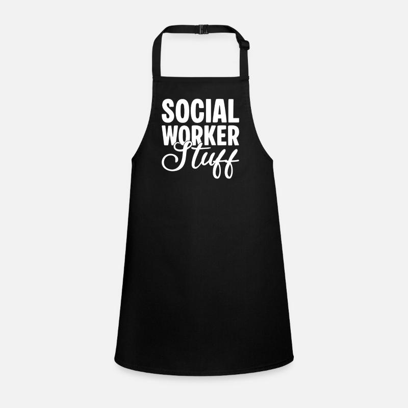 Social Worker Quote Stuff Social Work Schürze für Kinder