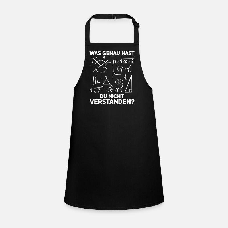 What exactly did you not understand, mathematician Children's Apron