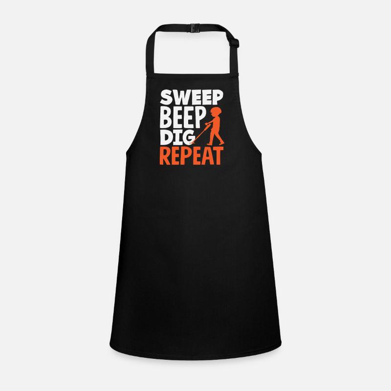 Sweep Beep Dig Repeat Detectorist Hobby Children's Apron