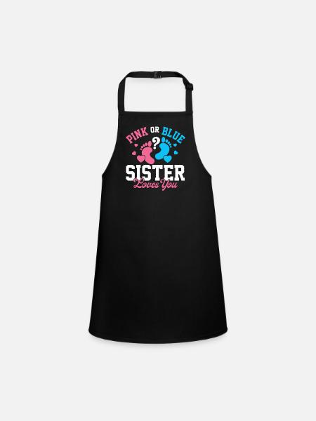 Pink oder Blue Sister Loves You Geschlechtsoffenbarung - Schürze für Kinder - Schwarz - Vorne