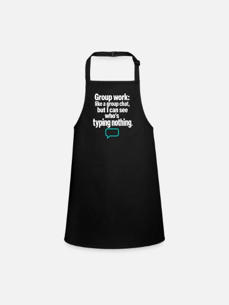 Funny Teacher Group Work Group Chat Typing Nothing - Children's Apron - black - Front
