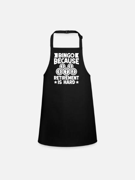 Bingo Bingo Bingo parce que la retraite est difficile - Tablier Enfant - noir - Devant