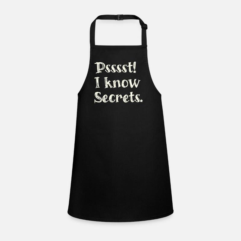 Pssst I know secrets - funny tshirt for magicians Children's Apron