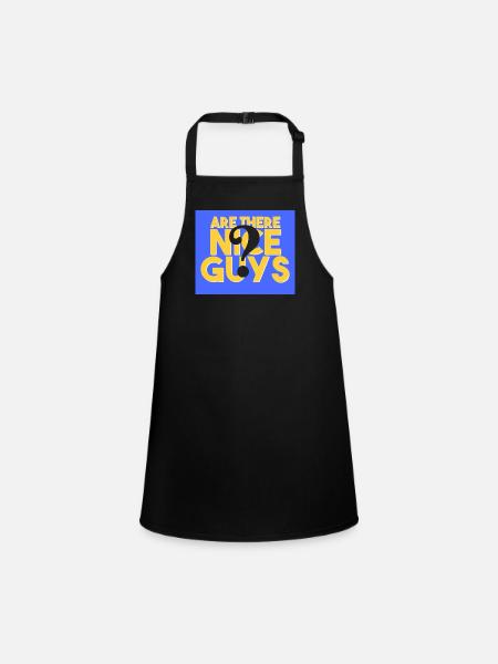 Are there any nice guys? - Children's Apron - black - Front