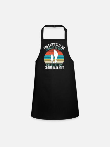 Vintage You Cant Tell Me What To Do Cute Design - Tablier Enfant - noir
