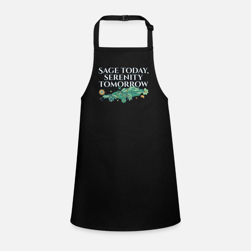 Burning Sage Today Serenity Tomorrow Smudge Children's Apron
