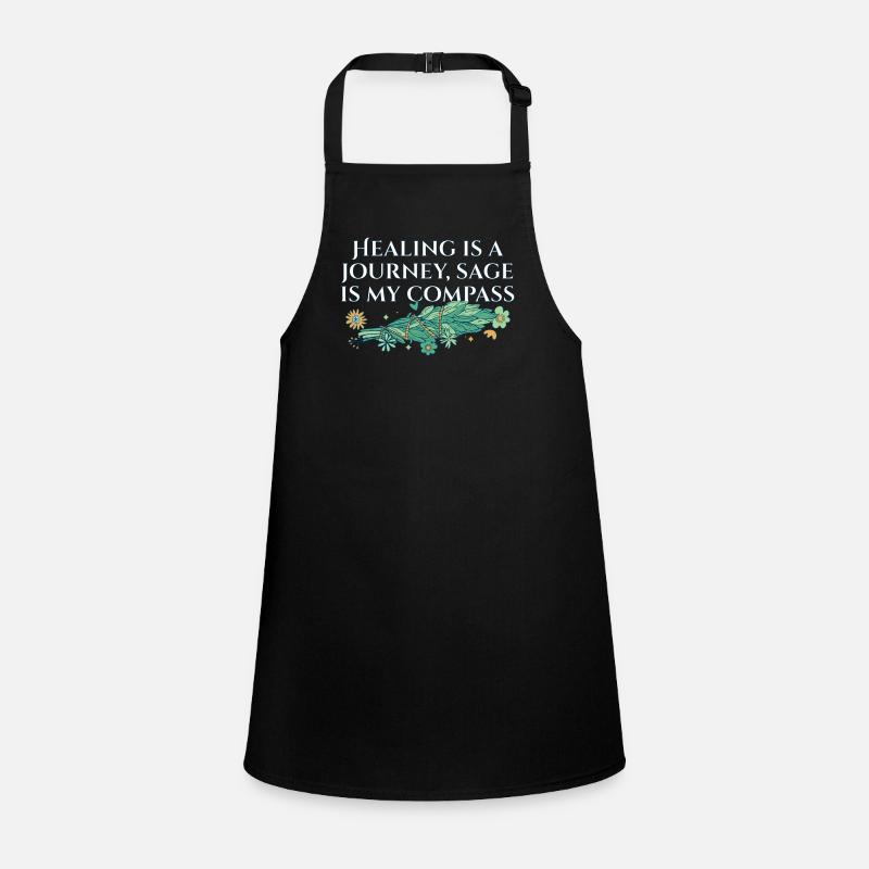 Healing Is A Journey Sage Is My Compass Smudge Children's Apron