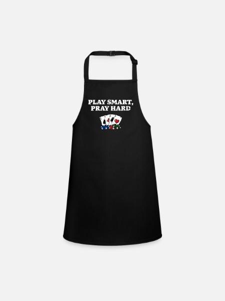 Jouez à Smart Pray Hard Poker Dictons Poker Player - Tablier Enfant - noir - Devant