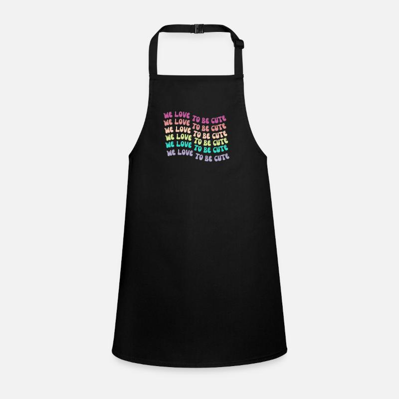 Nous aimons être mignons Tablier Enfant