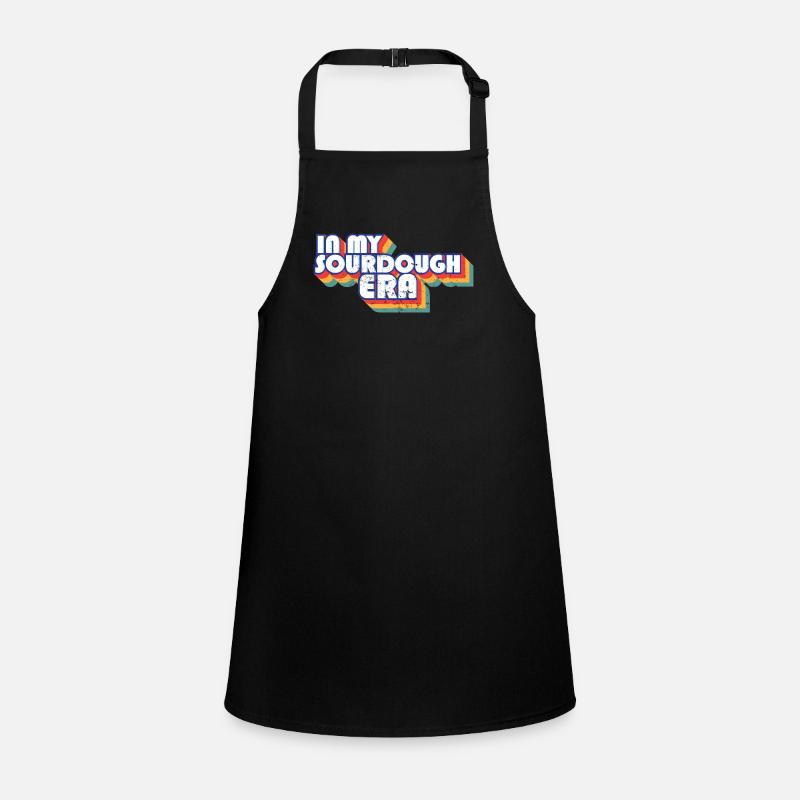 In My Sourdough Era Home Baker Funny Bread Baking Children's Apron