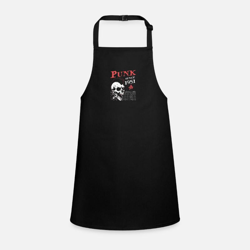 Punks Not Dead, Punk Since 1951, 73 Years Old and Children's Apron