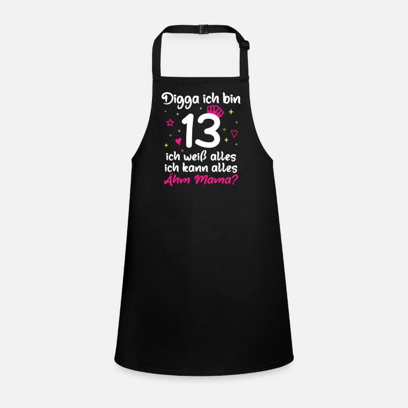 Digga Ich Bin 13 Ich Kann Alles 13. Geburtstag Schürze für Kinder