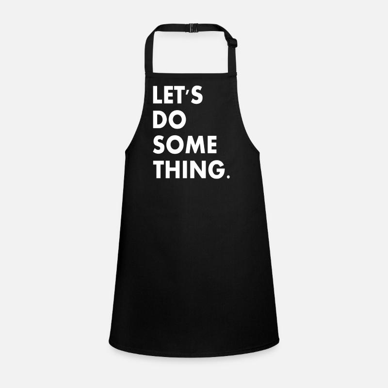 lets do something Children's Apron