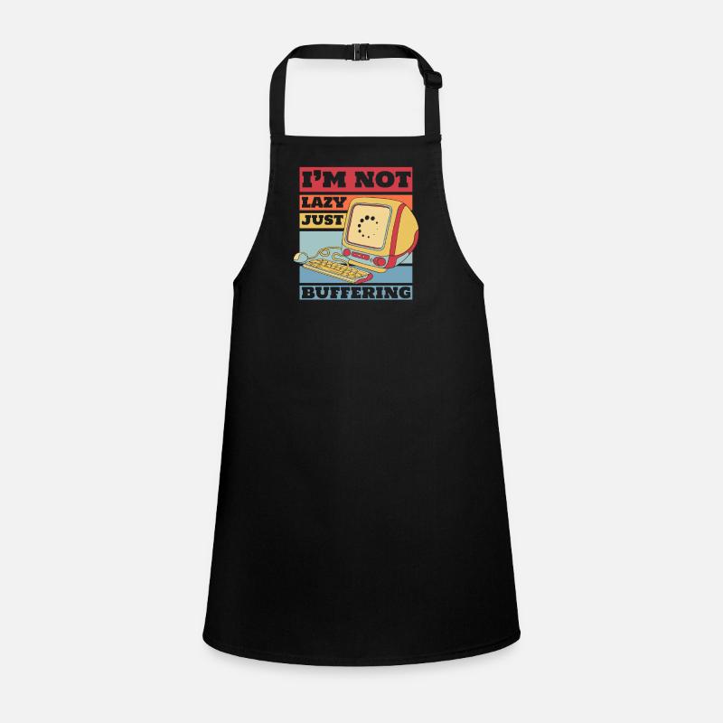 No Lazy Just Buffering Admin IT Operations Children's Apron
