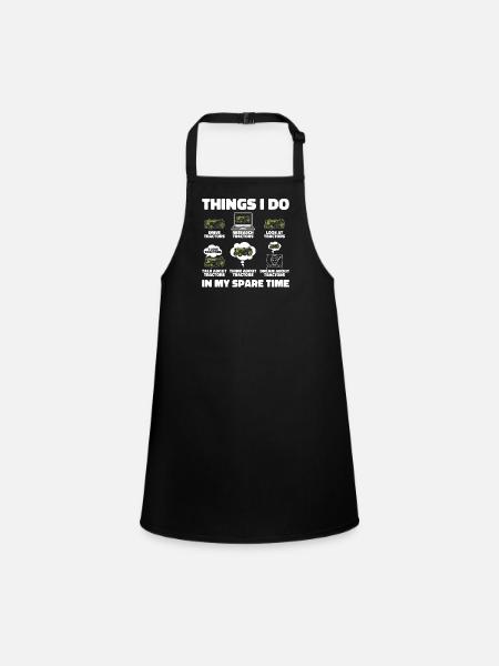 Things I Do In My Spare Time Farmer Farming - Children's Apron - black - Front