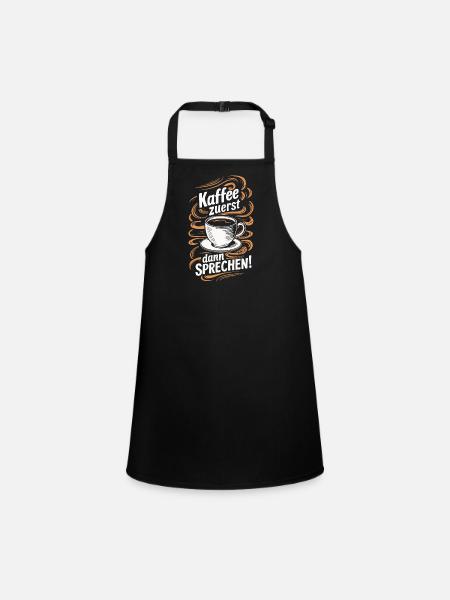Kaffee Coffee Kaffeetrinker Kaffeeliebhaber - Schürze für Kinder - Schwarz - Vorne