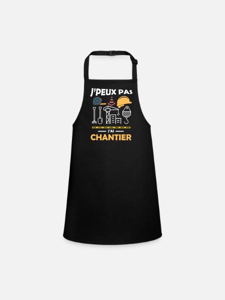 je peux pas j ai chantier 12 - Tablier Enfant - noir - Devant