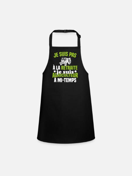 Idée cadeau pour un agriculteur retraité - Tablier Enfant - noir - Devant