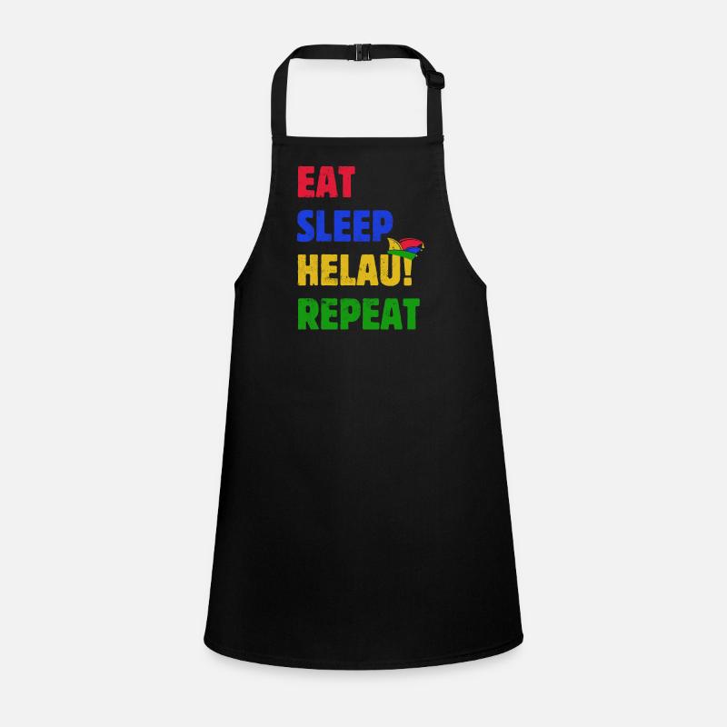 Eat Sleep Helau Repeat - Dicton de carnaval Tablier Enfant