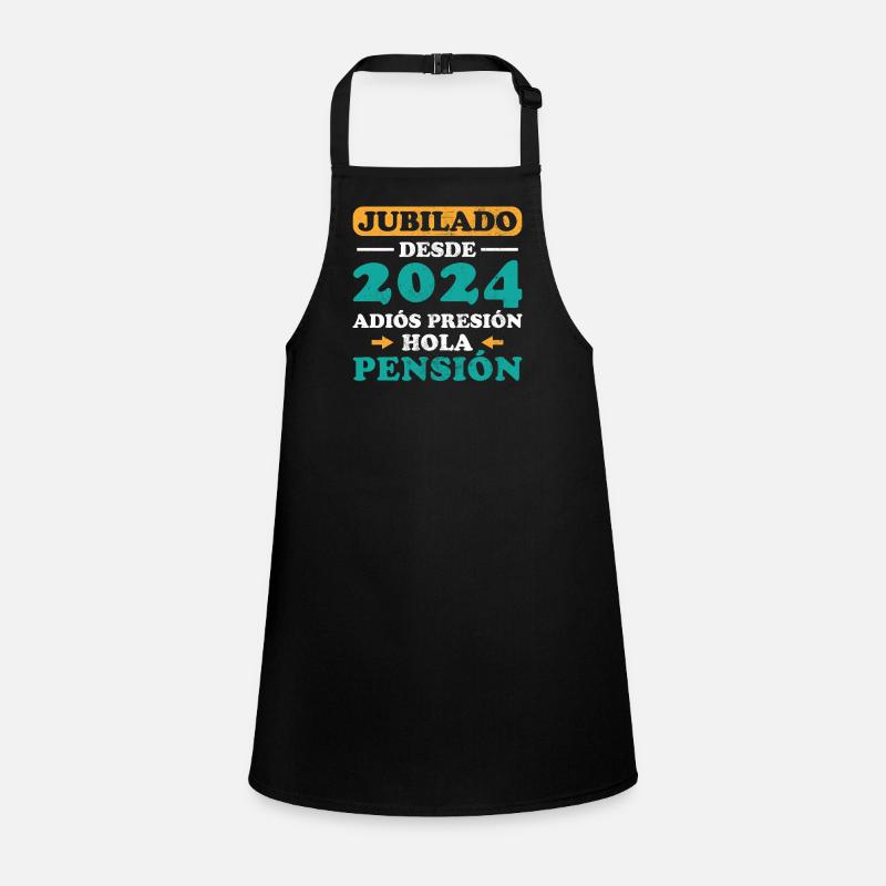 Retired from 2024 Goodbye Pressure Hello Pension Children's Apron