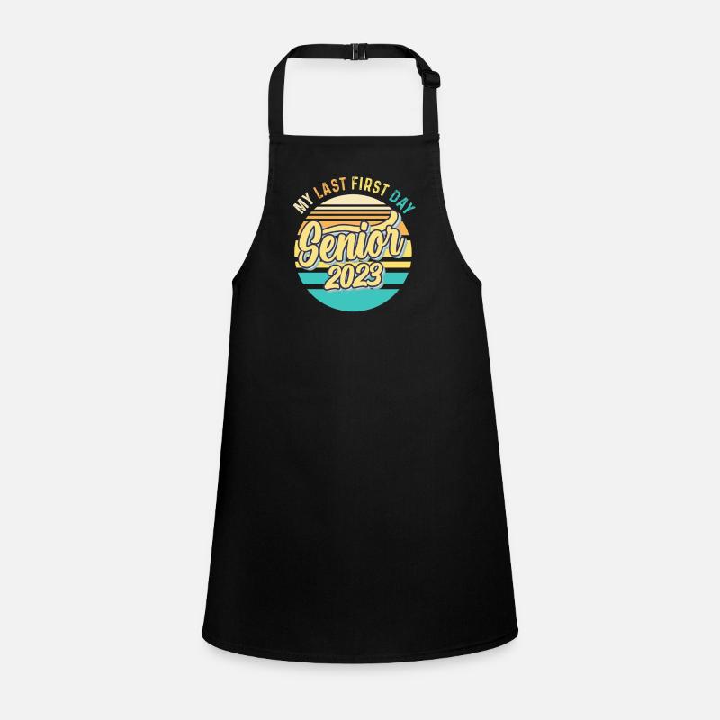 My Last First Day Senior Class of 2023 - Children's Apron - black