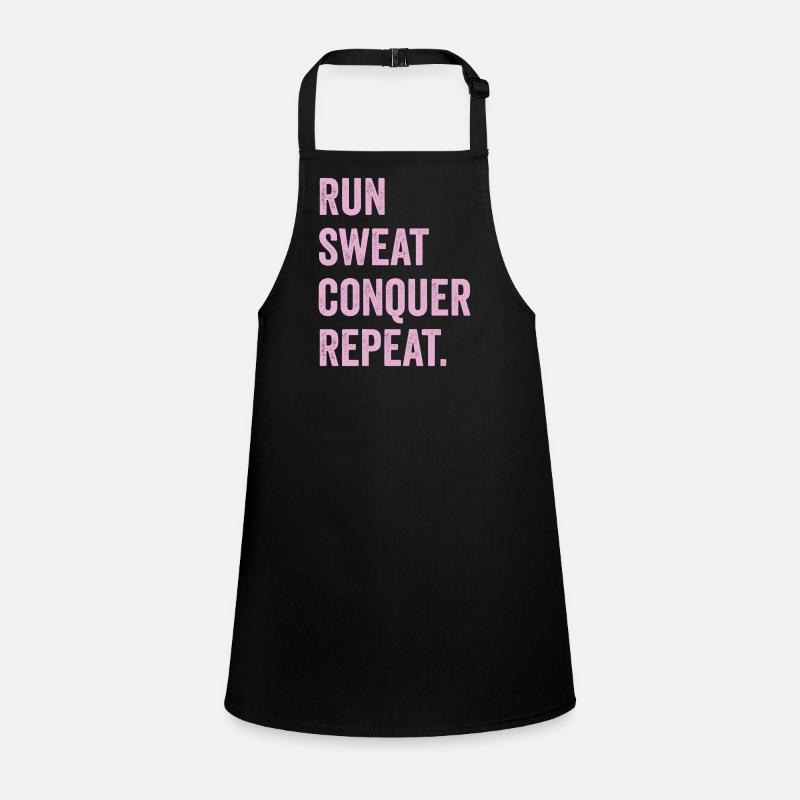 Run. Sweat. Conquer. Repeat. Children's Apron