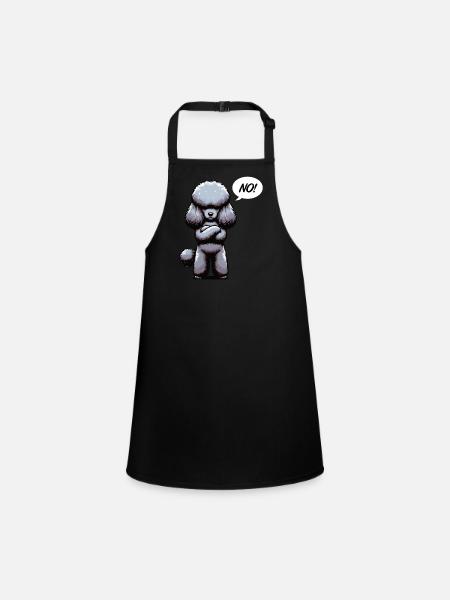 No Poodle Poodle Owner Poodle Lover Poodle Dog - Children's Apron - black - Front