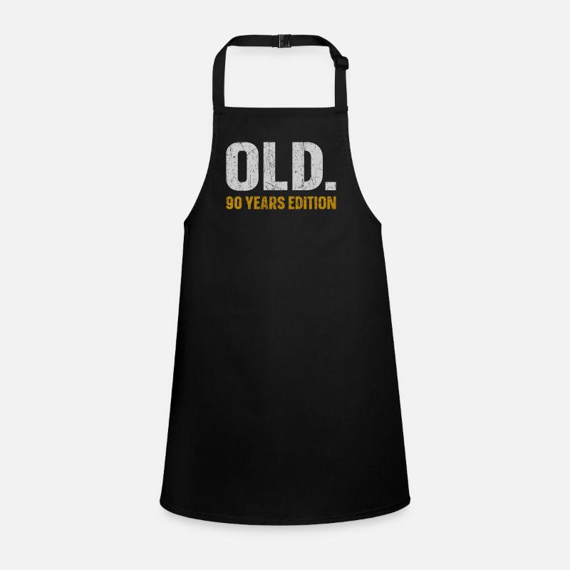 Old 90 Years Edition 90th Birthday Gift Idea Children's Apron
