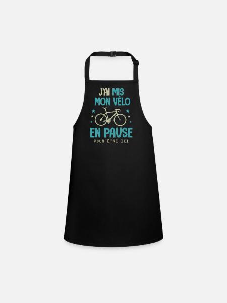 Cadeau vélo velo Humour velos sport cycliste - Tablier Enfant - noir - Devant