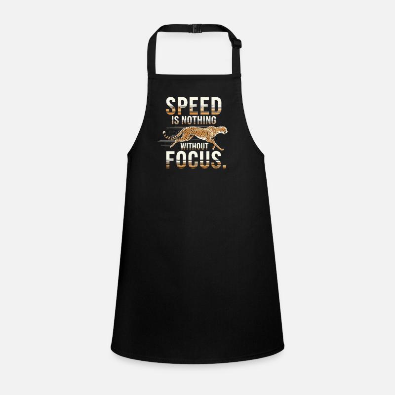 Speed is nothing without focus cheetah Children's Apron