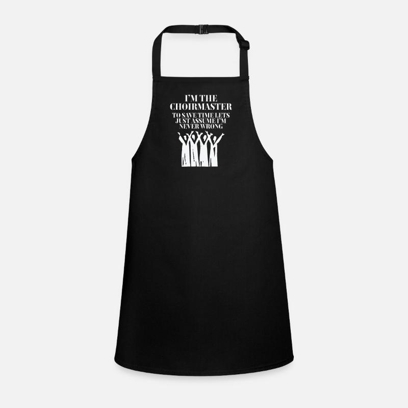 Choir Master Im The Choirmaster Children's Apron