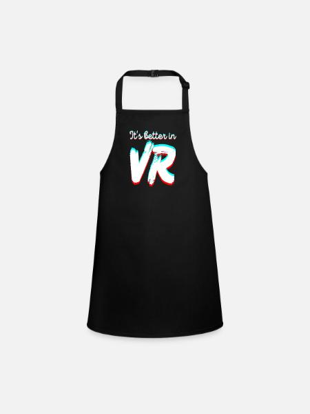 Es ist besser in VR - Virtual Reality - Schürze für Kinder - Schwarz - Vorne