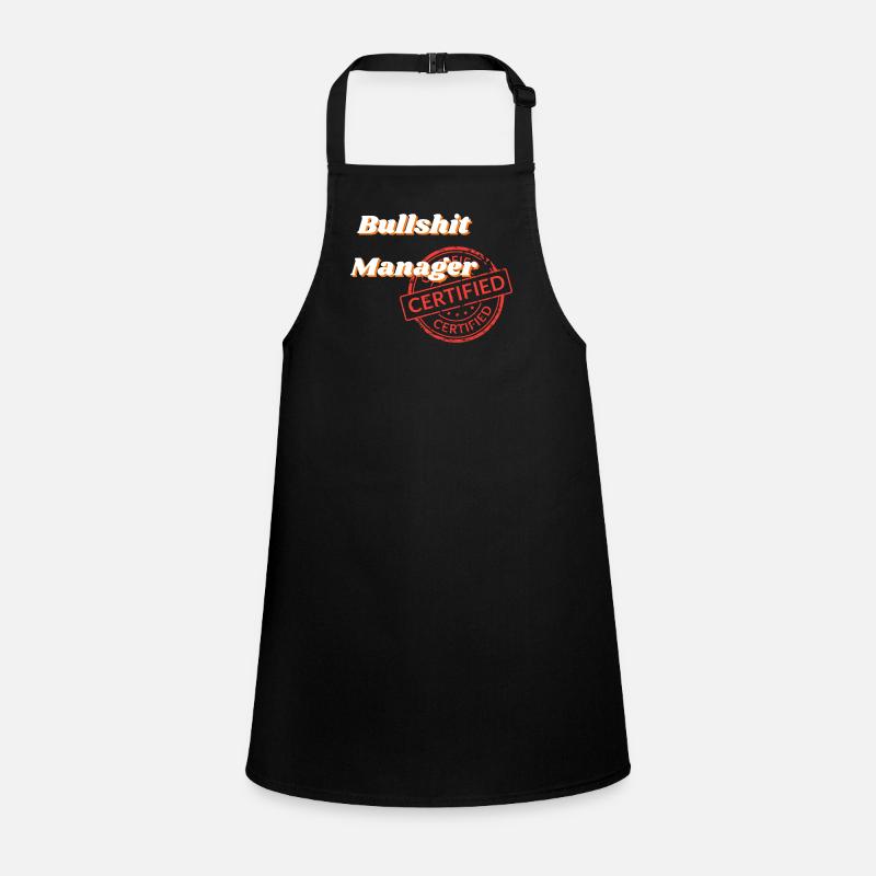 Bullshit Manager Certified Tablier Enfant