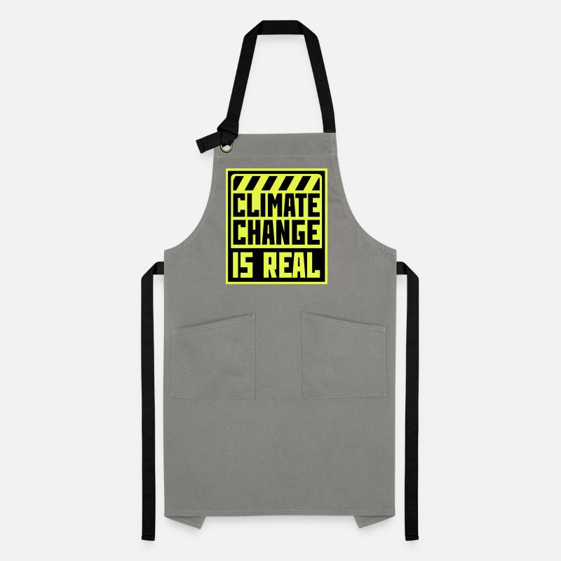 Climate Change Is Real Climate Change Science Artisan Apron