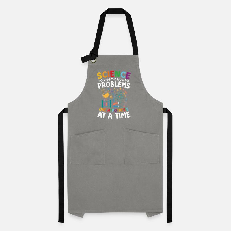 Natural sciences help solve world problems Artisan Apron