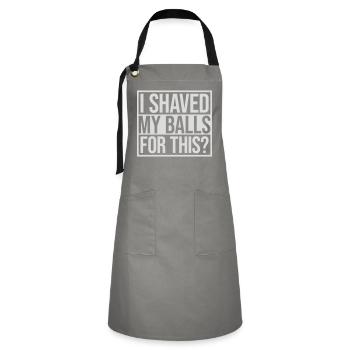 I shaved my balls - Artisan Apron - grey/black - Front - Zoe (177cm)