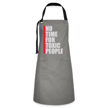 No Time Toxic People Grenzen Selbstfürsorge Spruch - Kontrastschürze - Grau/Schwarz - Vorne - Zoe (177cm)