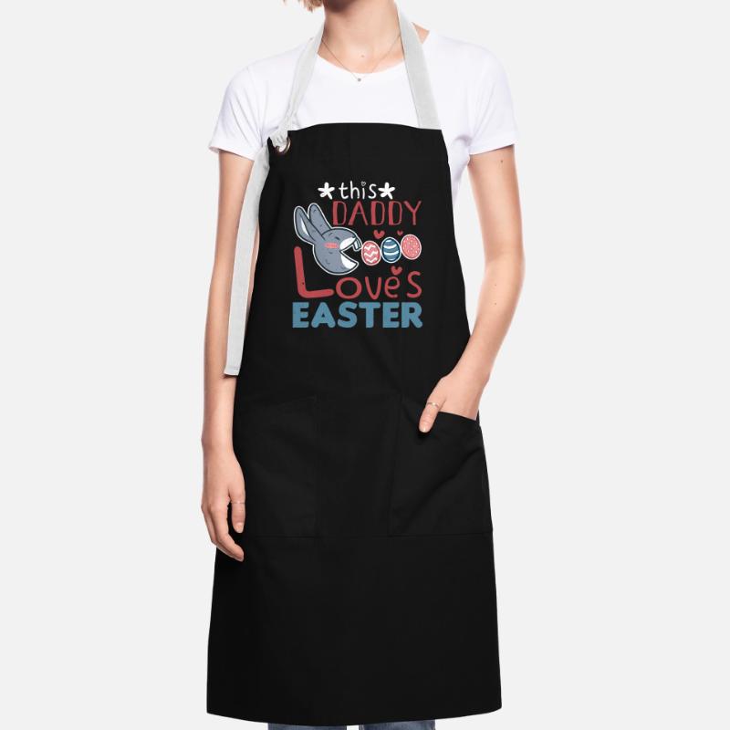 Daddy Loves Easter Rabbit Egg Easter Sunday Artisan Apron