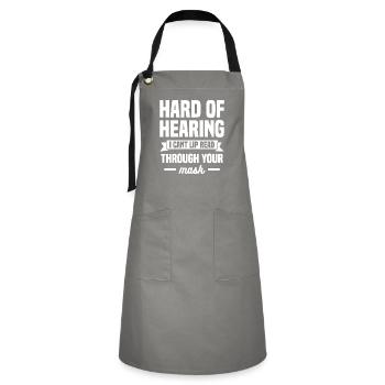 Hard Of Hearing I Can't Lip Read Through Your Mask - Kontrastschürze - Grau/Schwarz - Vorne - Zoe (177cm)