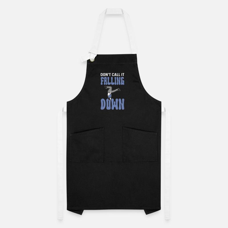 Don't call it "falling down." Course Artisan Apron