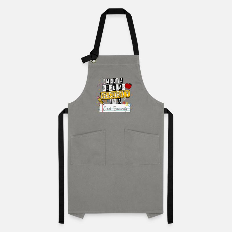 I'm Not a Regular Security I'm a Cool Security Fun Artisan Apron