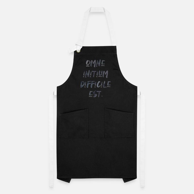 all beginning is difficult Latin quotation scripture Artisan Apron
