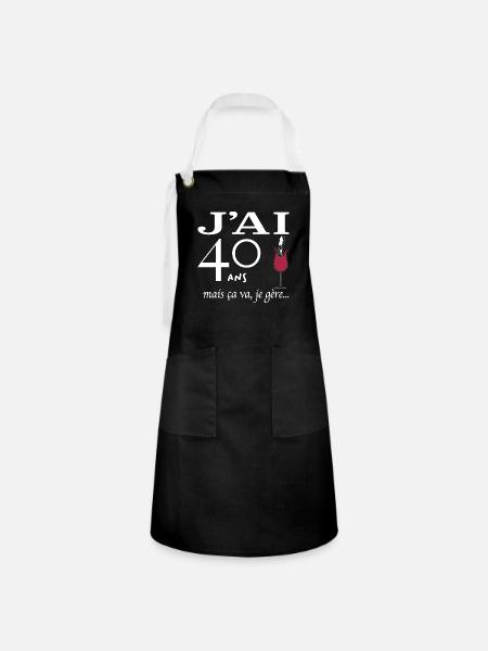 J'ai 40 ans mais ça va je gère - Tablier contrasté - noir/blanc