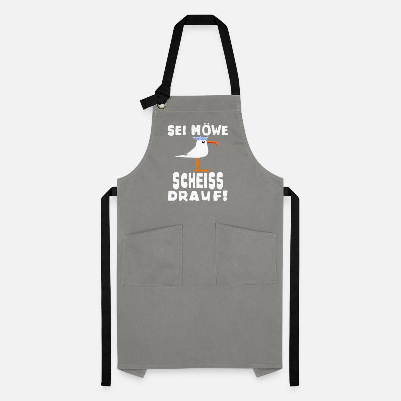 Sei Möwe Scheiss drauf Spruch oder Geschenkidee Kontrastschürze